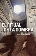 RITUAL DE LA SOMBRA, EL