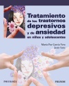 TRATAMIENTO DE TRASTORNO DEPRESIVOS Y DE ANSIEDAD EN NIÑOS Y ADOLESCENTES