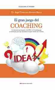EL GRAN JUEGO DEL COACHING