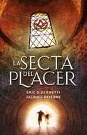 SECTA DEL PLACER, LA