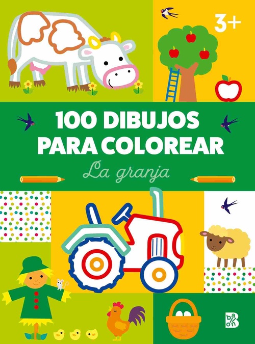 LA GRANJA. 100 DIBUJOS PARA COLOREAR