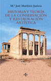 HISTORIA Y TEORIA DE LA CONSERVACION Y RESTAURACION ARTISTICA