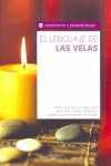 LENGUAJE SECRETO DE LAS VELAS, EL