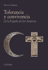 TOLERANCIA Y CONVIVENCIA EN LA ESPAÑA DE LOS AUSTRIAS