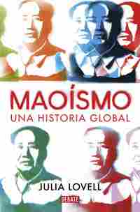 MAOISMO. UNA HISTORIA GLOBAL