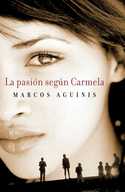 PASION SEGUN CARMELA, LA