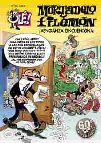 MORTADELO Y FILEMON.  VENGANZA CINCUENTONA