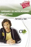 TEMARIO Y TEST. OPERARIO DE INSTALACIONES DEPORTIVAS