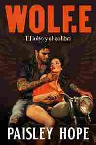 WOLF.E                                                                          EL LOBO Y EL COLIBRÍ