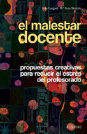 MALESTAR DOCENTE PROPUESTAS CREATIVAS PARA REDUCIR ESTRÉS PROFESORADO
