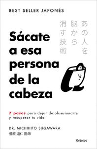 SÁCATE A ESA PERSONA DE LA CABEZA