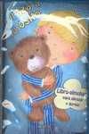 ABRAZA A TU OSITO. LIBRO-ALMOHADA PARA ABRAZAR Y DORMIR