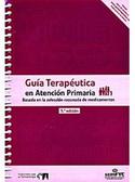 (5º) 2013. GUIA TERAPEUTICA DE ATENCION PRIMARIA. BASADA EN LA SELECCION RAZONADA DE MEDICAMENTOS