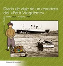 DIARIO DE VIAJE DE UN REPORTERO DEL ŽPETIT VINGTIEMEŽ