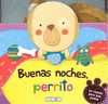 BUENAS NOCHES,PERRITO