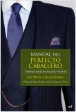 MANUAL DEL PERFECTO CABALLERO: NORMAS BÁSICAS DEL BUEN VESTIR