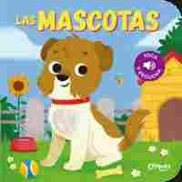 LAS MASCOTAS (CON SONIDOS)