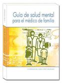 GUIA DE SALUD MENTAL PARA EL MEDICO DE FAMILIA