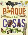 EL PORQUE DE LAS COSAS