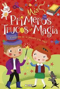 MIS PRIMEROS TRUCOS DE MAGIA