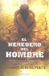 HEREDERO DEL HOMBRE, EL