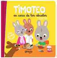 TIMOTEO EN CASA DE LOS ABUELOS