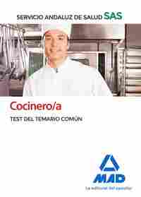 COCINERO/A DEL SERVICIO ANDALUZ DE SALUD. TEST DEL TEMARIO COMÚN