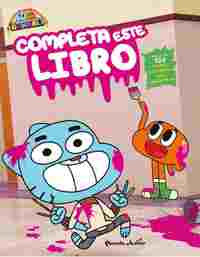 GUMBALL. COMPLETA ESTE LIBRO