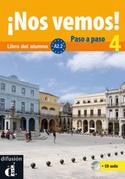 4. ¡ NOS VEMOS ! PASO A PASO. LIBRO DEL ALUMNO. A2.2