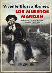 LOS MUERTOS MANDAN