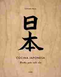 COCINA JAPONESA. RECETAS PARA CADA DÍA