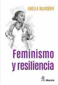 FEMINISMO Y RESILIENCIA