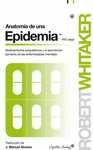 ANATOMÍA DE UNA EPIDEMIA. MEDICAMENTOS PSIQUIÁTRICOS Y EL ASOMBROSO AUMENTO DE ENFERMEDADES MENTALES