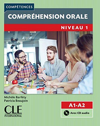 (2º ED). COMPRÉHENSION ORALE. NIVEAU 1. A1-A2 +CD