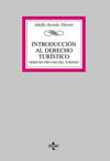 INTRODUCCION AL DERECHO TURISTICO.