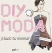 DIY MODA ¡HAZLO TU MISMA!