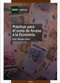 AD. PRACTICAS PARA EL CURSO DE ACCESO A LA ECONOMIA