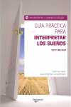 GUIA PRACTICA PARA INTERPRETAR LOS SUEÑOS