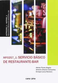 MF0257_1:SERVICIO BASICO DE RESTAURANTE - BAR