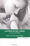 LAS REGLAS DEL JUEGO.  MANUAL DE BDSM