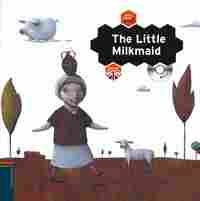 THE LITTLE MILKMAID + CD