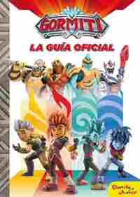 GORMITI. LA GUÍA OFICIAL