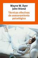 TECNICAS EFECTIVAS DE ASESORAMIENTO PSICOLOGICO