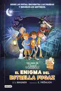 1. EL ENIGMA DEL ESTRELLA FUGAZ. LOS CASOS DE TIMMI TOBBSON