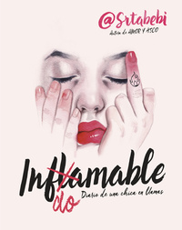 INDOMABLE ( INFLAMABLE )