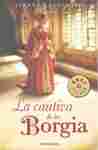 CAUTIVA DE LOS BORGIA, LA