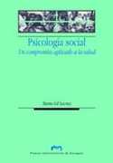 PSICOLOGIA SOCIAL.UN COMPROMISO APLICADO A LA SALUD