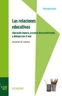 RELACIONES EDUCATIVAS, LAS