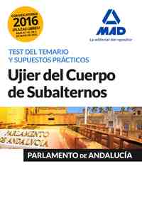 UJIER PARLAMENTO ANDALUCIA TEST Y SUPUESTOS PRACTICOS