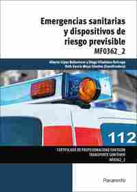 EMERGENCIAS SANITARIAS Y DISPOSITIVOS DE RIESGO PREVISIBLE MF0362_2